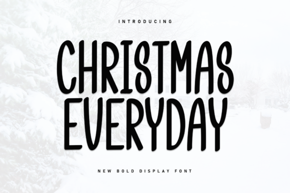 Christmas Everyday: A Handwritten Font for Modern Editorial Design