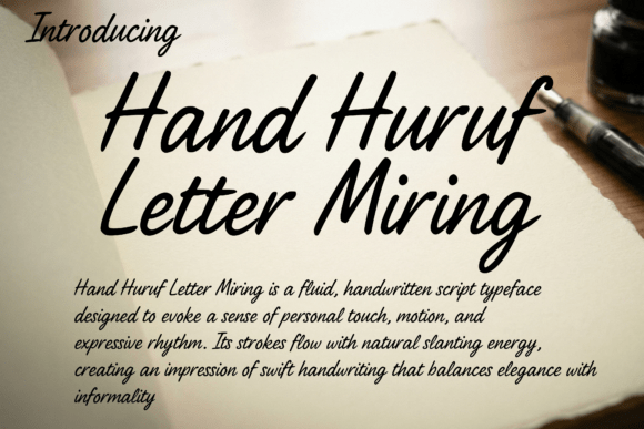Hand Huruf Letter Miring: A Fluid Script Font for Editorial Design