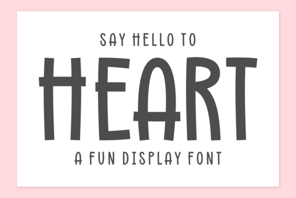 Heart Font: A Charming Display Typeface for Digital Creativity