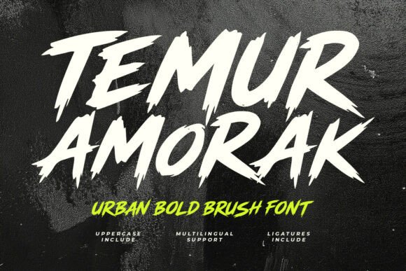 Temur Amorak Urban Bold Brush Font for High-Energy Branding